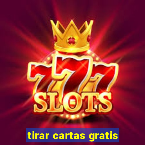 tirar cartas gratis